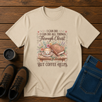 Coffee Helps | I Can Do All Things Through Christ Women’s Christian Coffee T-Shirt | Homestead Faith Tee