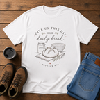 Give Us This Day Our Daily Bread | Matthew 6:11 Sourdough Christian T-Shirt | Feminine Homestead Tee