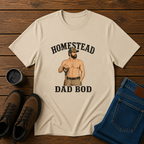 Homestead Dad Bod | Funny Shirtless Farm Work T-Shirt | Rustic Husband Tee