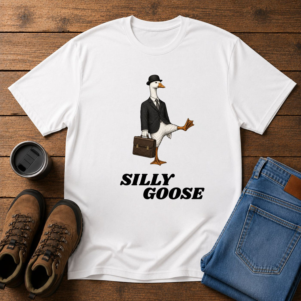 Silly Goose | Business Goose Humor T-Shirt | Office and Homestead Tee