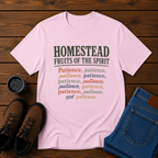 Homestead Fruits of the Spirit | Funny Christian Homestead T-Shirt | Patience Tee