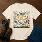 Trust the Lord Till the Soil | Christian Gardening T-Shirt | Faith & Garden Tee