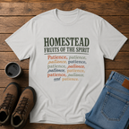 Homestead Fruits of the Spirit | Funny Christian Homestead T-Shirt | Patience Tee