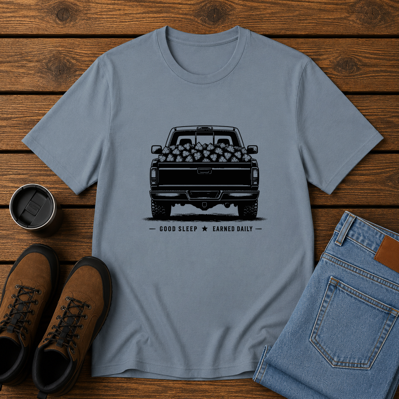 Good Sleep Earned Daily | Firewood Truck T-Shirt | Hard Work Country Tee